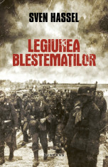 Legiunea blestematilor | Sven Hassel foto