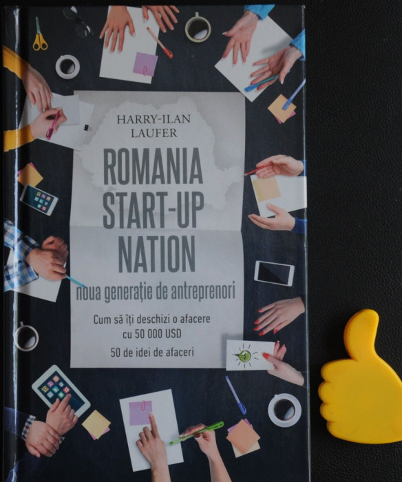 Romania Start-Up Nation Harry Ilan Laufer