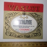 ETICHETA VECHE CONIAC / COGNAC VASLUI