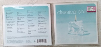 CLASSICAL CHILLOUT: CD-ul al doilea, original (VIRGIN/EMI, 2001) [T.T. 76&amp;#039;32&amp;quot;] foto