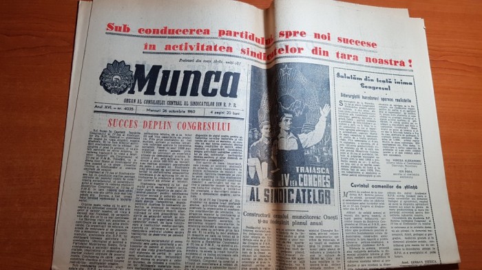 ziarul munca 26 octombrie 1960-congresul al 4-lea al sindicatelor