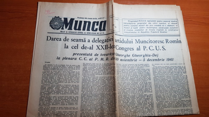 ziarul munca 7 decembrie 1961-cuvantarea lui gheorghiu-dej la congresul PCUS