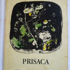 DD - PRISACA - TUDOR ARGHEZI, Ed Ion Creanga 1976, format mare, ilustratii