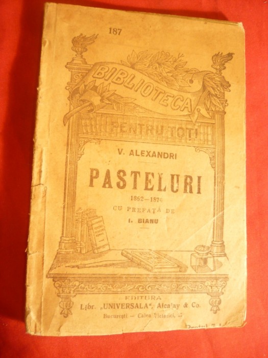 V.Alecsandri - Pasteluri 1862-1874 , BPT 187 , prefata I.Bianu