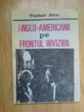 w4 Anglo-americanii Pe Frontul Invizibil - Vladimir Alexe