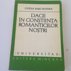 Dacii in constiinta romanticilor nostri/Ovidia Babu-Buznea/1979