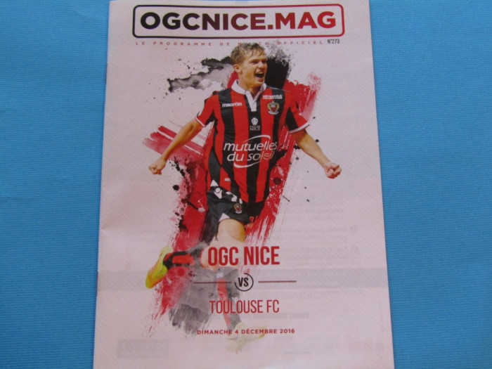 Program meci fotbal OGC NICE - TOULOUSE FC (Franta 04.12.2016)
