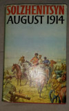 August 1914 /​ Alexander Soljejnitin in engleza cartonata cu supracoperta 1974