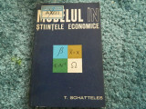 Modelul in stiintele economice, T. Schatteles. Ed. Politica, 1967