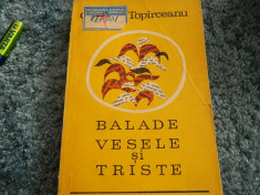 Balade vesele si triste, George Toparceanu. G. Topirceanu. Ed. pt literatura foto