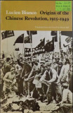 Origins of the Chinese revolution, 1915-1949 /​ Lucien Bianco