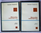 Meta-etica contemporana / Svetozar Stojanovic 2 volume