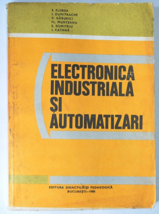 Electronica industriala si automatizari - 1980