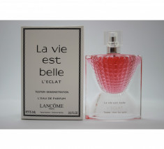 Parfum Original Lancome La Vie Est Belle L?Eclat EDP (75 ml) Tester foto