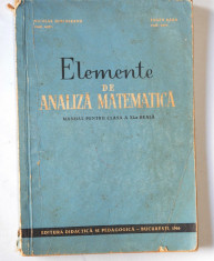 Elemente de analiza matematica - Manual pentru clasa a IX (PROFIL REAL) foto