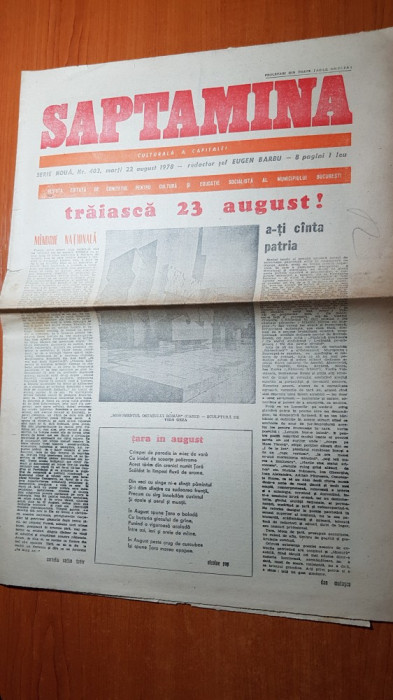 ziarul saptamana 22 august 1978-traiasca 23 august-art. de corneliu vadim tudor