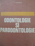 Odontologie si parodontologie - V. Severineanu