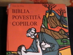 BIBLIA- POVESTITA COPIILOR-ANNE DE VRIES- foto