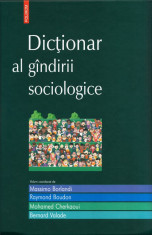 Dictionar al gandirii sociologice - R. Boudon foto