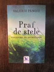 Praf de stele - Valeriu Panoiu foto