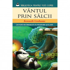 Vantul prin salcii - Kenneth Grahame foto