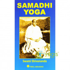 Samadhi Yoga - Swami Shivananda foto