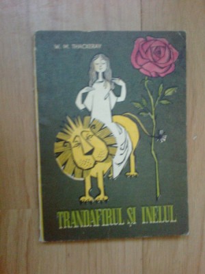e3 Trandafirul Si Inelul - W. M. Thackeray foto