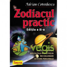 Zodiacul practic - Adrian Cotrobescu - Ed. II foto