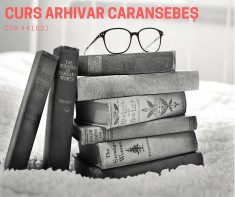 Curs arhivar Caransebes foto