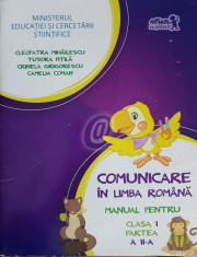 Comunicare in limba romana. Manual pentru clasa I, partea II (2015) foto