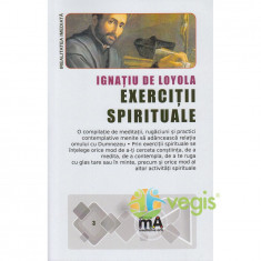 Exercitii spirituale - Ignatiu de Loyola foto