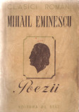 Mihail Eminescu Poezii Clasici romani Editura de Stat 1950 brosata