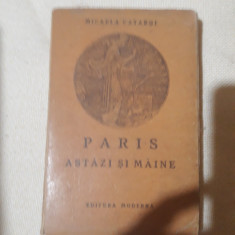 Paris astazi si maine- Micaela Catargi, 1947 foto