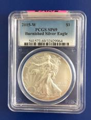 SUA - 1 $ 2015-W Silver Eagle BURNISHED - 1oz. Argint .999- PCGS SP69 foto