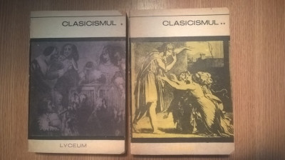 Clasicismul - antologie (2 volume), (Editura Tineretului, 1969) foto