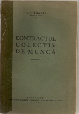 G. I. EMANDI - CONTRACTUL COLECTIV DE MUNCA - 1935 foto