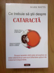 w4 Ce trebuie sa stii despre cataracta - Mark Watts foto