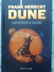 Dune. Canonicatul Dunei - Frank Herbert ,415679 foto