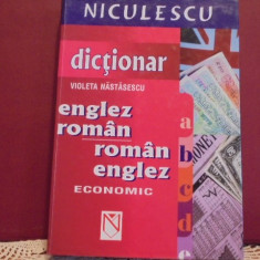 VIOLETA NASTASESCU- DICTIONAR ECONOMIC ENGLEZ ROMAN/ ROMAN ENGLEZ- CARTONAT,