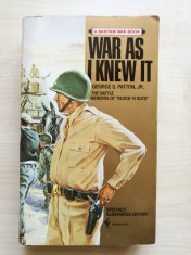 George S. Patton, Jr. ? War as I knew it foto