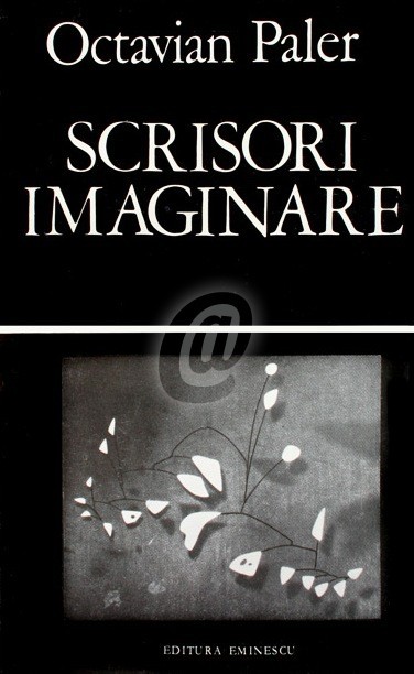 Scrisori imaginare (prima editie) foto mare Scrisori imaginare (prima editie) foto mare