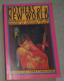 Mothers of a new world : maternalist politics and the origins of welfare states