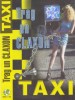 Caseta Audio Taxi - Trag un Claxon (2000, Originala, Stare F. Buna) - Jumatatea Veche &amp; Noua + Luna