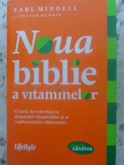 Noua Biblie A Vitaminelor - Earl Mindell Si Hester Mundis ,415698 foto