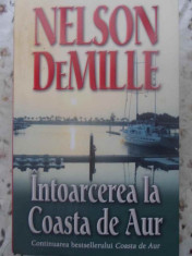 Intoarcerea La Coasta De Aur - Nelson Demille ,415700 foto