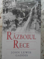 Razboiul Rece - John Lewis Gaddis ,415890 foto