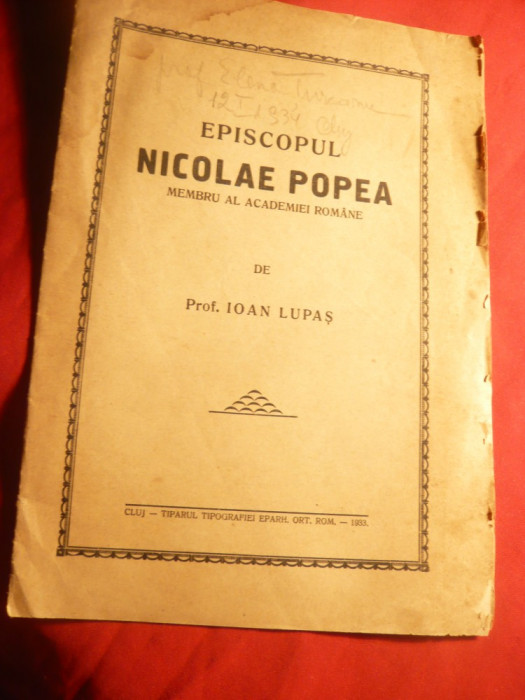 Prof.Ioan Lupas - Episcopul Nicolae Popea 1933 - Tipogr.Eparhiei Ortodoxe Romane