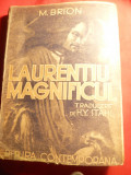 M.Brion - Laurentiu Magnificul - Ed. Contemporana 1943 trad. H.Y.Stahl