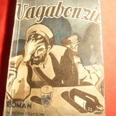 Maxim Gorki - Vagabonzii ,interbelica Ed. Ticu I.Esanu ,trad.Sorin Rares