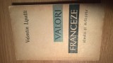 Valentin Lipatti - Valori franceze - Studii si articole (ESPLA, 1959)